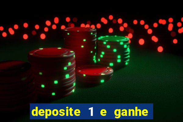 deposite 1 e ganhe 10 no fortune tiger